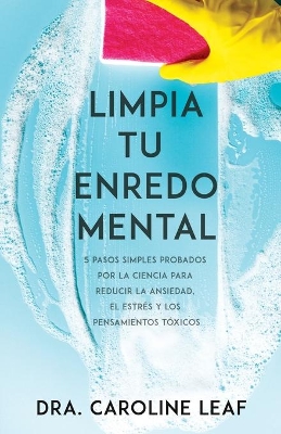 Book cover for Limpia Tu Enredo Mental