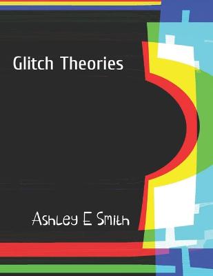 Book cover for Glitch Theories