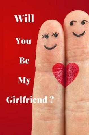 Cover of Will you be my girlfriend ?