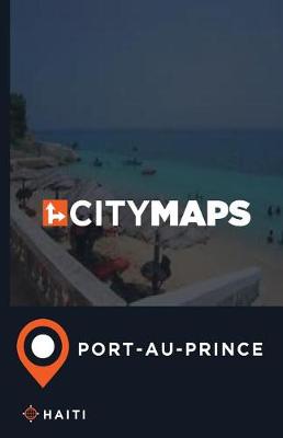 Book cover for City Maps Port-Au-Prince Haiti