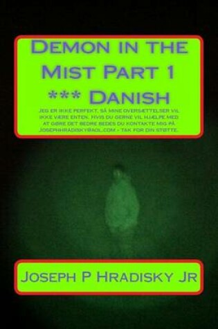 Cover of Demon in the Mist Part 1 *** Danish