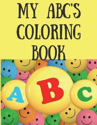 Book cover for My ABC's Coloring Book