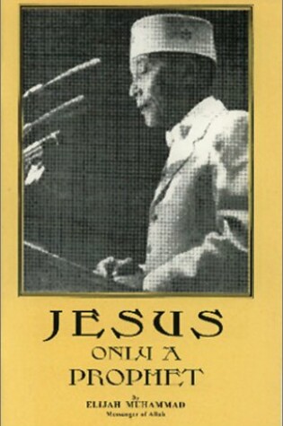 Cover of Jesus: Only a Prophet