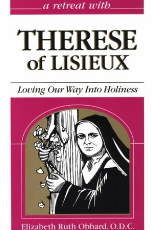 Cover of Retreat with Therese of Lisieux