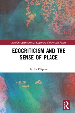 Cover of Ecocriticism and the Sense of Place