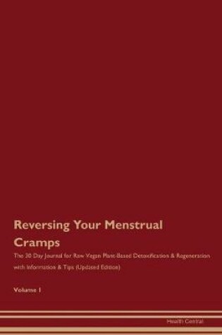 Cover of Reversing Your Menstrual Cramps