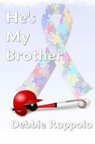 Cover of He's My Brother