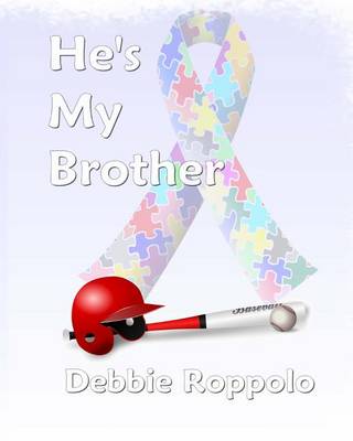 Book cover for He's My Brother