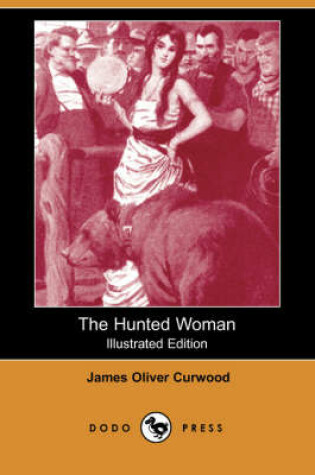 Cover of The Hunted Woman(Dodo Press)