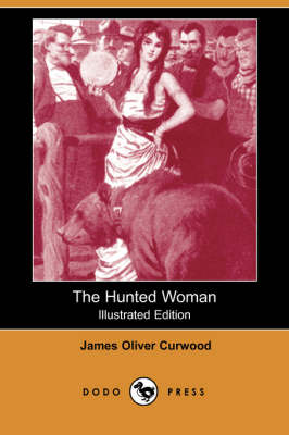 Book cover for The Hunted Woman(Dodo Press)