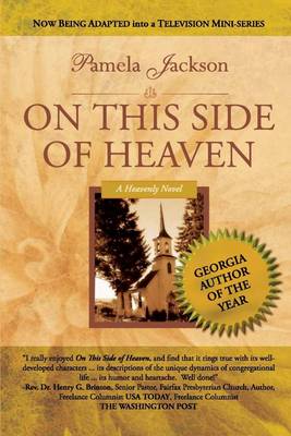 Book cover for On This Side of Heaven: A Heavenly Novel