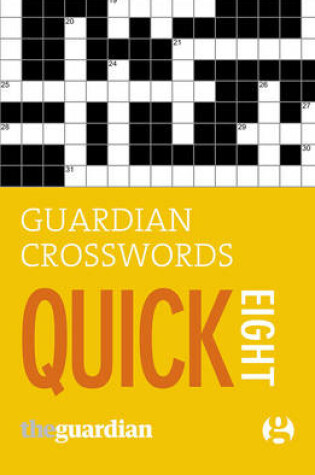 Cover of Guardian Quick Crosswords: 8