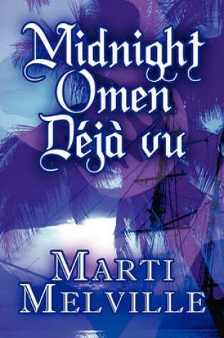 Cover of Midnight Omen Deja Vu