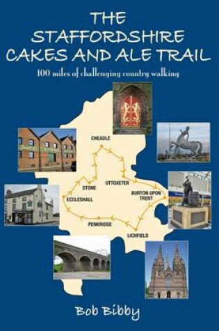 Cover of The Staffordshire Cakes and Ale Trail