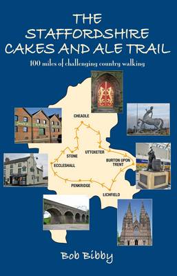 Book cover for The Staffordshire Cakes and Ale Trail