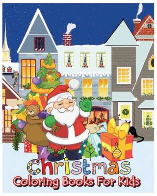 Book cover for Christmas Coloring Books For Kids