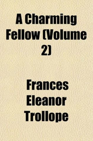Cover of A Charming Fellow (Volume 2)