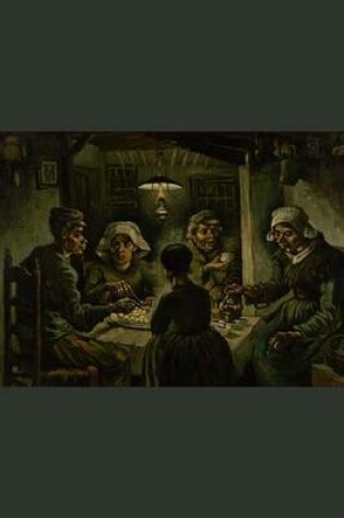 Cover of The Potato Eaters, Vincent Van Gogh. Ruled Journal