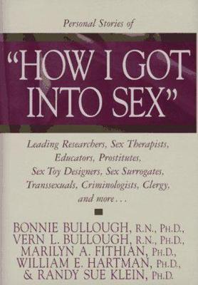 Book cover for How I Got Into Sex