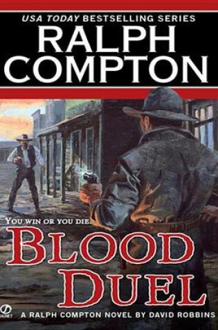 Cover of Ralph Compton Blood Duel