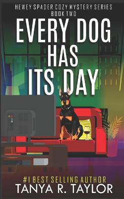 Cover of Every Dog Has Its Day