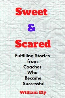 Book cover for Sweet & Scared