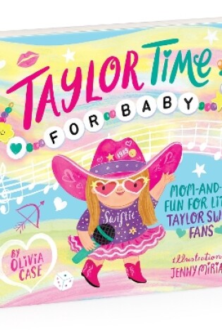 Cover of Taylor Time for Baby Board Book