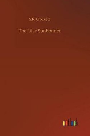 Cover of The Lilac Sunbonnet