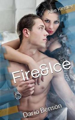 Book cover for Fire&Ice 4 - Dario Benson