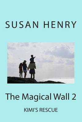 Book cover for The Magical Wall 2