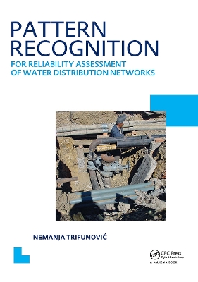 Book cover for Pattern Recognition for Reliability Assessment of Water Distribution Networks