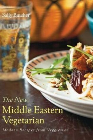 Cover of The New Middle Eastern Vegetarian