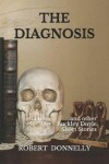 Book cover for The Diagnosis