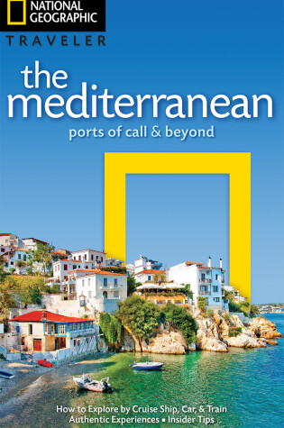 Cover of National Geographic Traveler: The Mediterranean