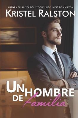 Book cover for Un hombre de familia