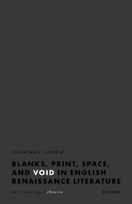 Book cover for Blanks, Space, Print, and Void in English Renaissance Literature