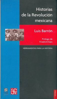 Book cover for Historias de La Revolucion Mexicana