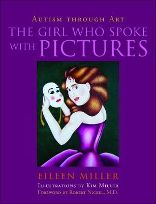 Book cover for The Girl Who Spoke with Pictures