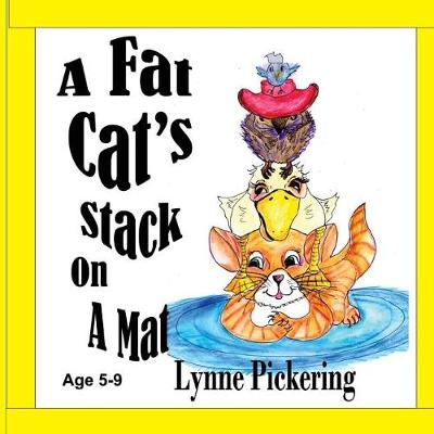 Book cover for A Fat Cat's Stack on a Mat