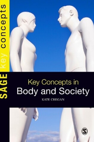 Cover of Key Concepts in Body and Society