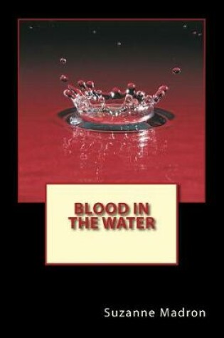 Cover of Blood in the Water