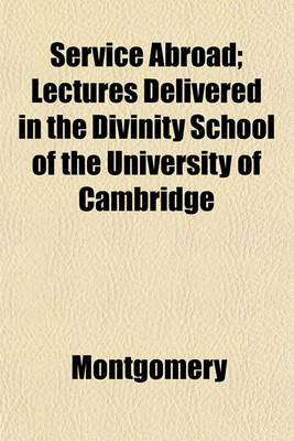 Book cover for Service Abroad; Lectures Delivered in the Divinity School of the University of Cambridge