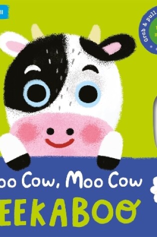 Cover of Moo Cow, Moo Cow, PEEKABOO!