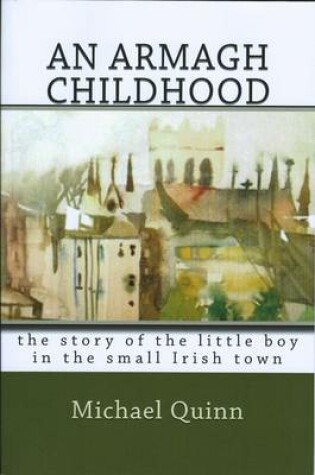 Cover of An Armagh Childhood