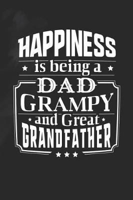 Book cover for Happiness Is Being A Dad Grampy & Great Grandfather