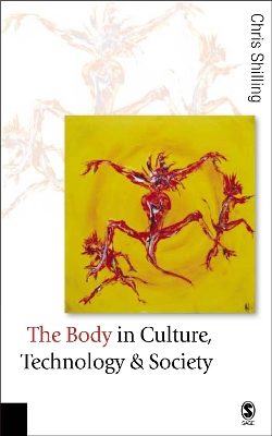 Book cover for The Body in Culture, Technology and Society