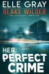 Book cover for Her Perfect Crime