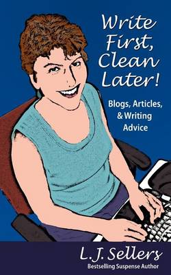 Book cover for Write First, Clean Later