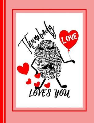 Book cover for Thumbody Loves You