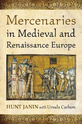 Book cover for Mercenaries in Medieval and Renaissance Europe